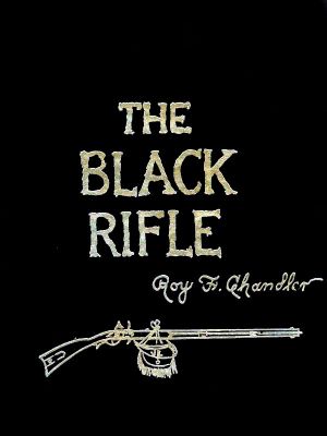 [Perry County frontier series (Reading Order) 04] • The Black Rifle